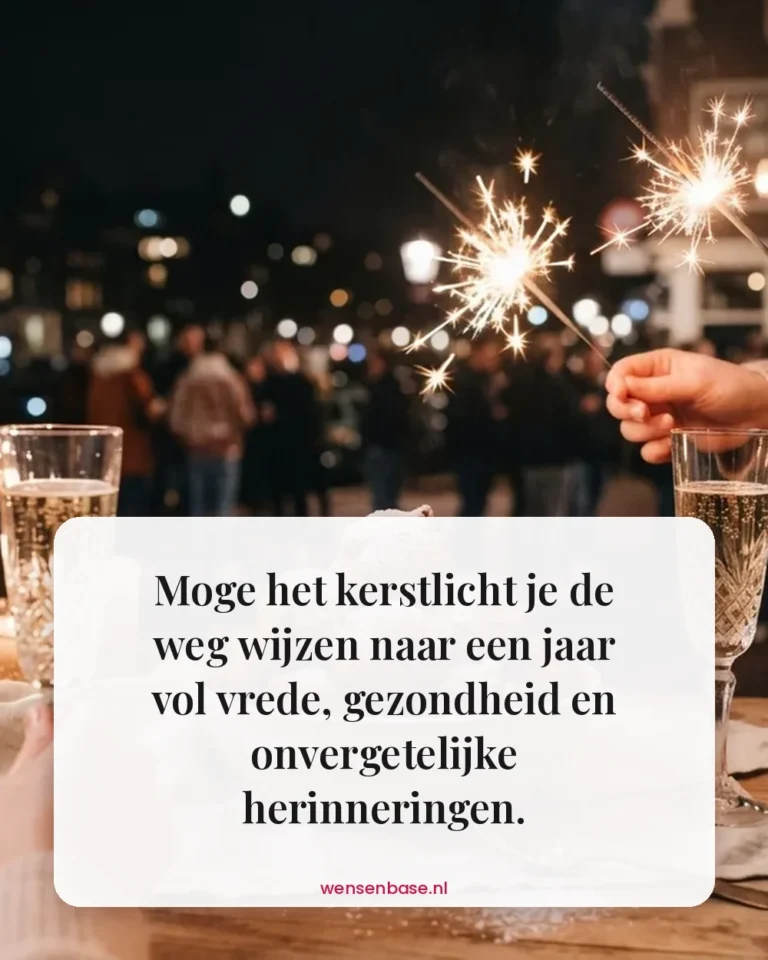 Moge het kerstlicht je de weg wijzen naar een jaar vol vrede, gezondheid en onvergetelijke herinneringen.