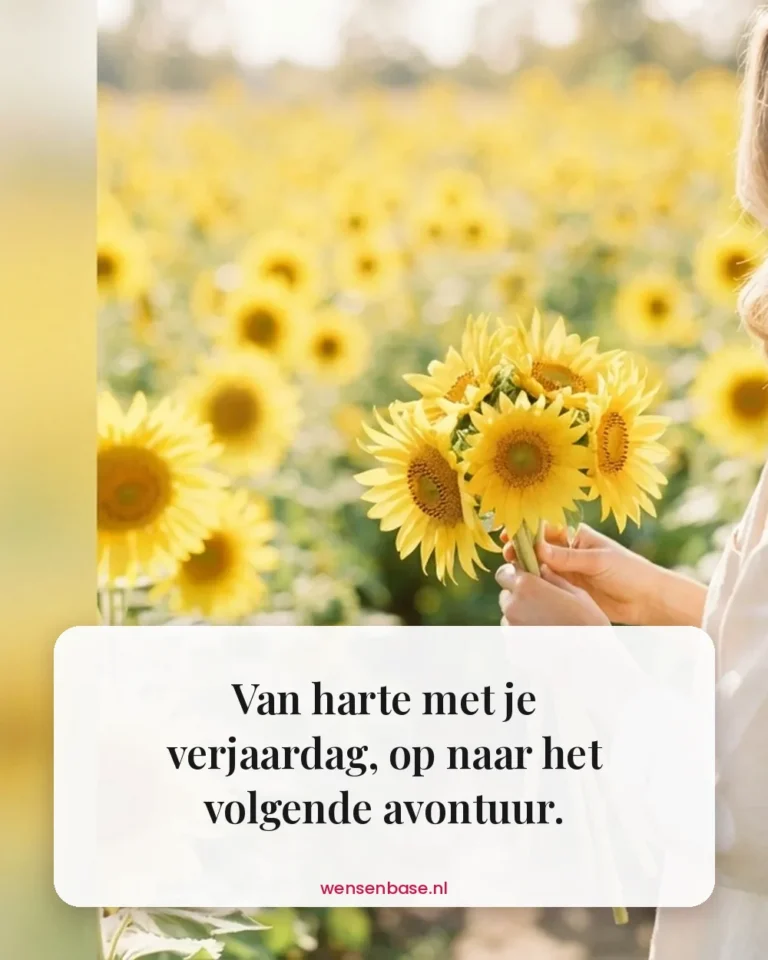 Van harte met je verjaardag, op naar het volgende avontuur.